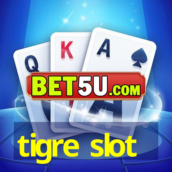 tigre slot